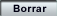 Borrar