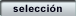 selecci�n